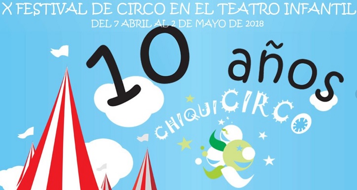 Cartel del X Festival de Circo en el Teatro Infantil, Chiqui Circo, donde se representará Está nevando en la autovía, del grupo Tassili Teatro 