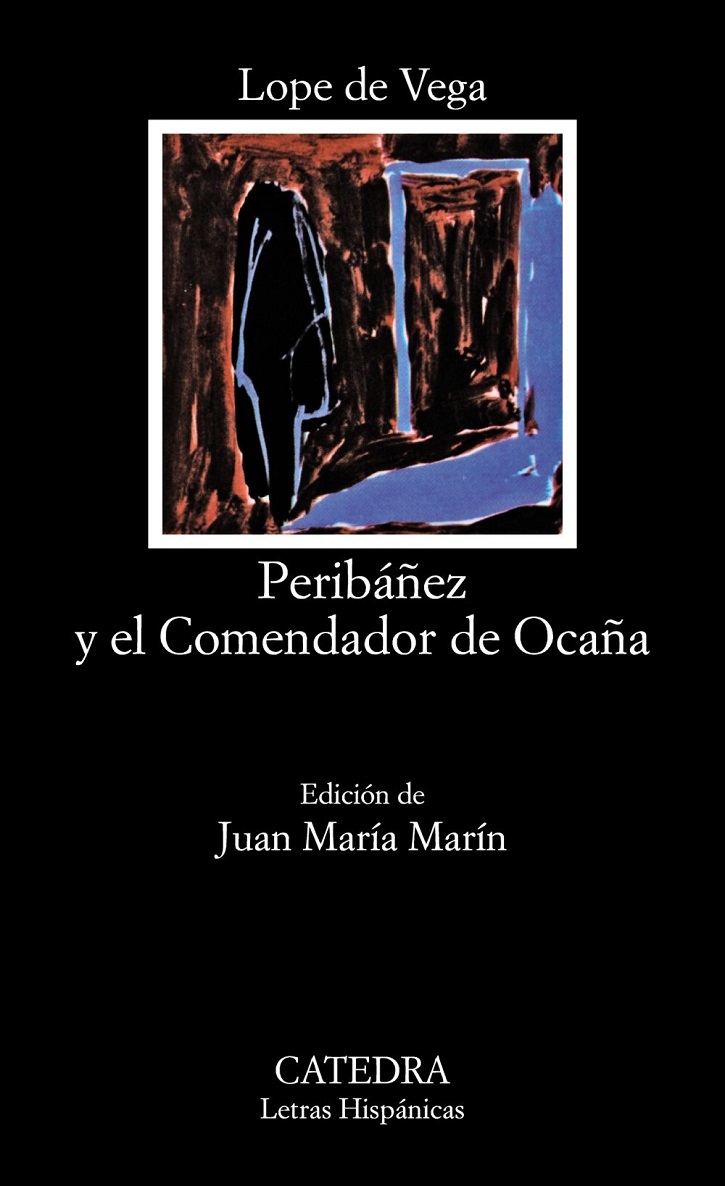 Portada del libro Peribáñez y el Comendador de Ocaña, de Lope de Vega y Carpio | Ocaña, escenario del Siglo de Oro gracias al Teatro Peribáñez