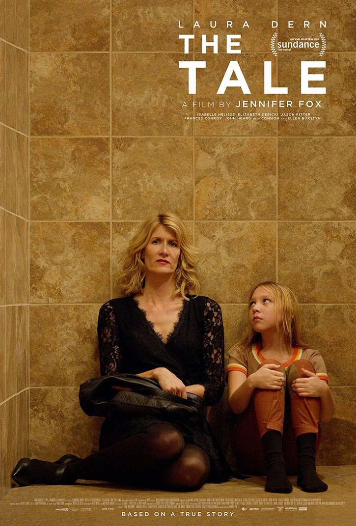 Cartel promocional del filme The Tale, dirigido por Jennifer Fox | ‘The Tale’, primera película del #MeToo 