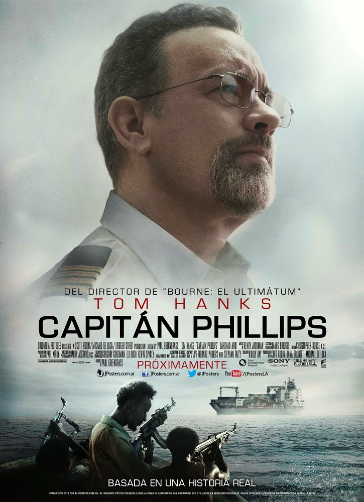 Cartel promocional del filme Capitán Phillips | Tom Hanks cumple hoy 62 años y es muy feliz