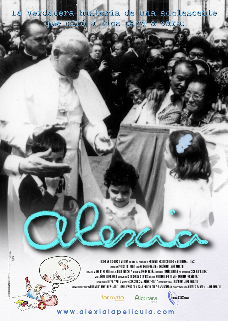 El Papa Juan Pablo II y Alexia el día de su Comunión | Entrevista a Francisco González-Barros: “Rodar ‘Alexia’ era obligación moral”