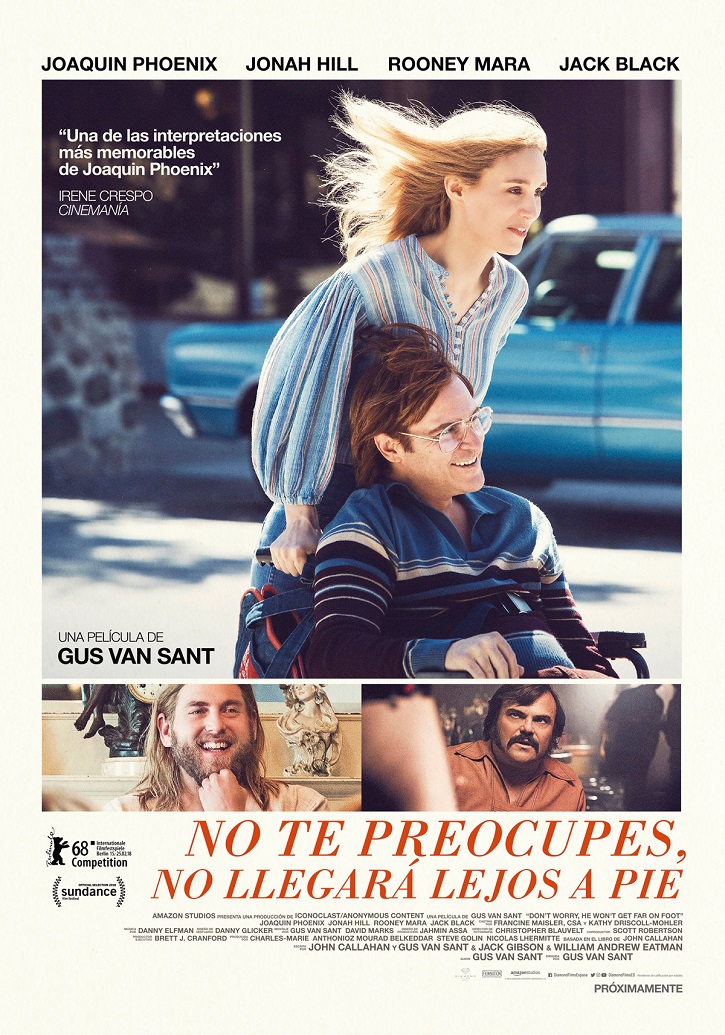 Cartel promocional del filme estadounidense No te preocupes, no llegará lejos a pie | Gus Van Sant homenajea con personalidad al dibujante John Callahan