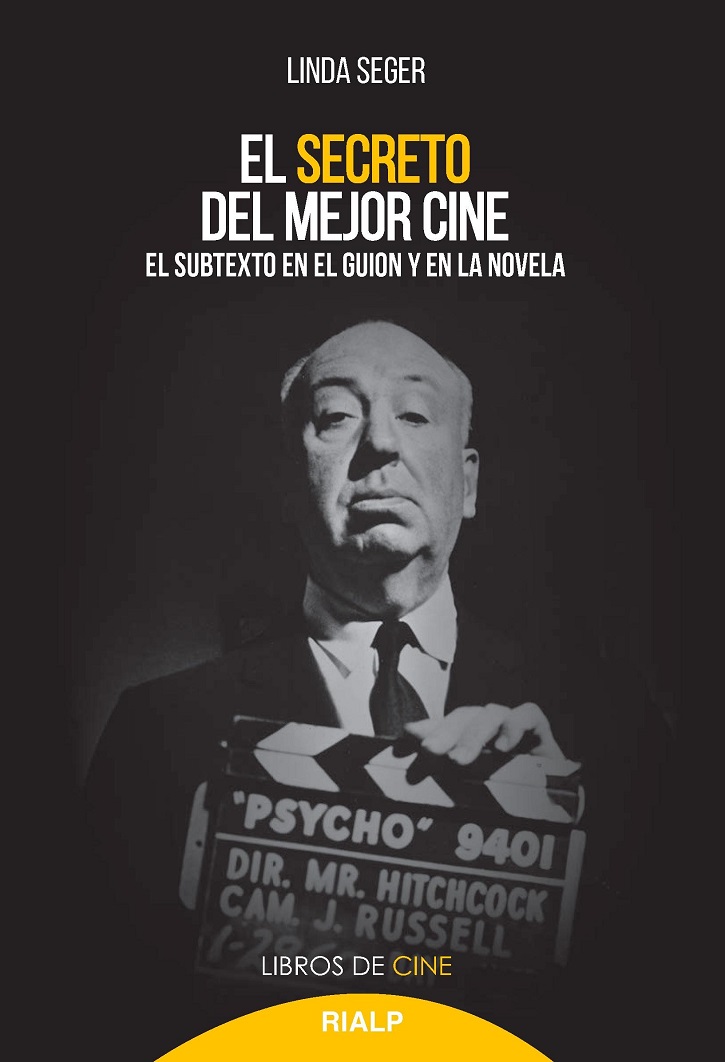 Portada del último trabajo de Linda Seger, El secreto del mejor cine | Linda Seger publica ‘El secreto del mejor cine’ en Rialp