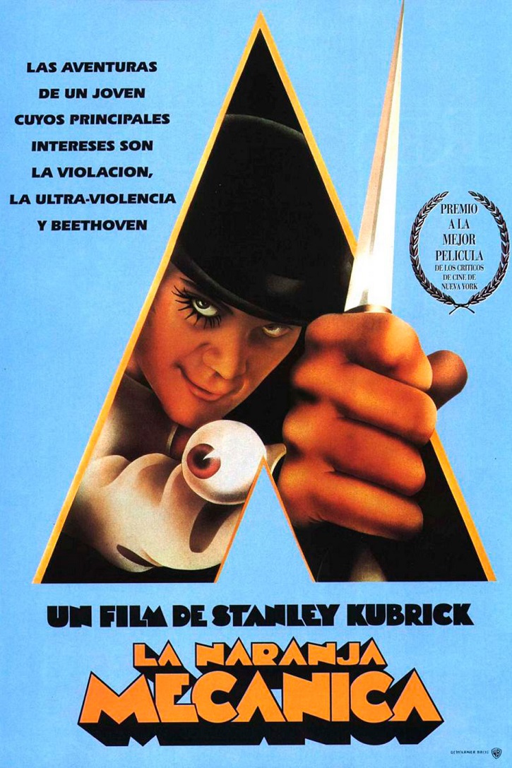 Cartel promocional de La naranja mecánica | Kubrick revela el enigma de ‘2001: Una odisea en el espacio’