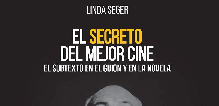 https://www.cope.es/blogs/palomitas-de-maiz/2018/07/19/linda-seger-el-secreto-del-mejor-cine-rialp-el-subtexto-en-el-guion/