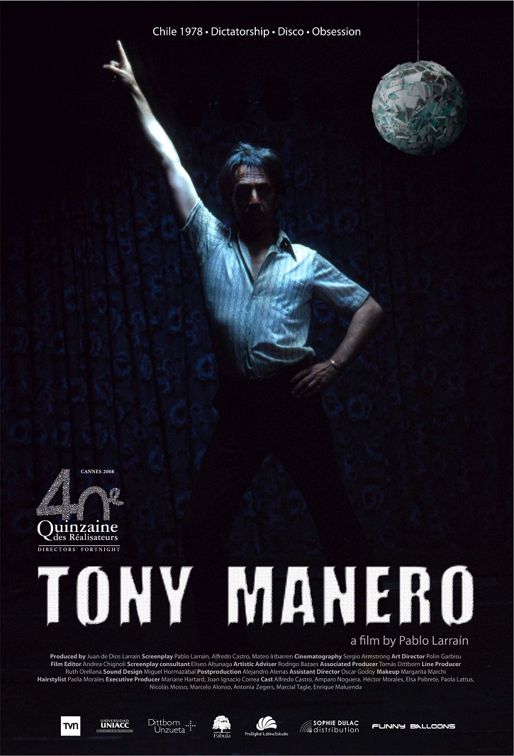 Cartel promocional del filme Tony Manero | Gael García Bernal protagonizará ‘Ema’ que dirigirá Pablo Larraín