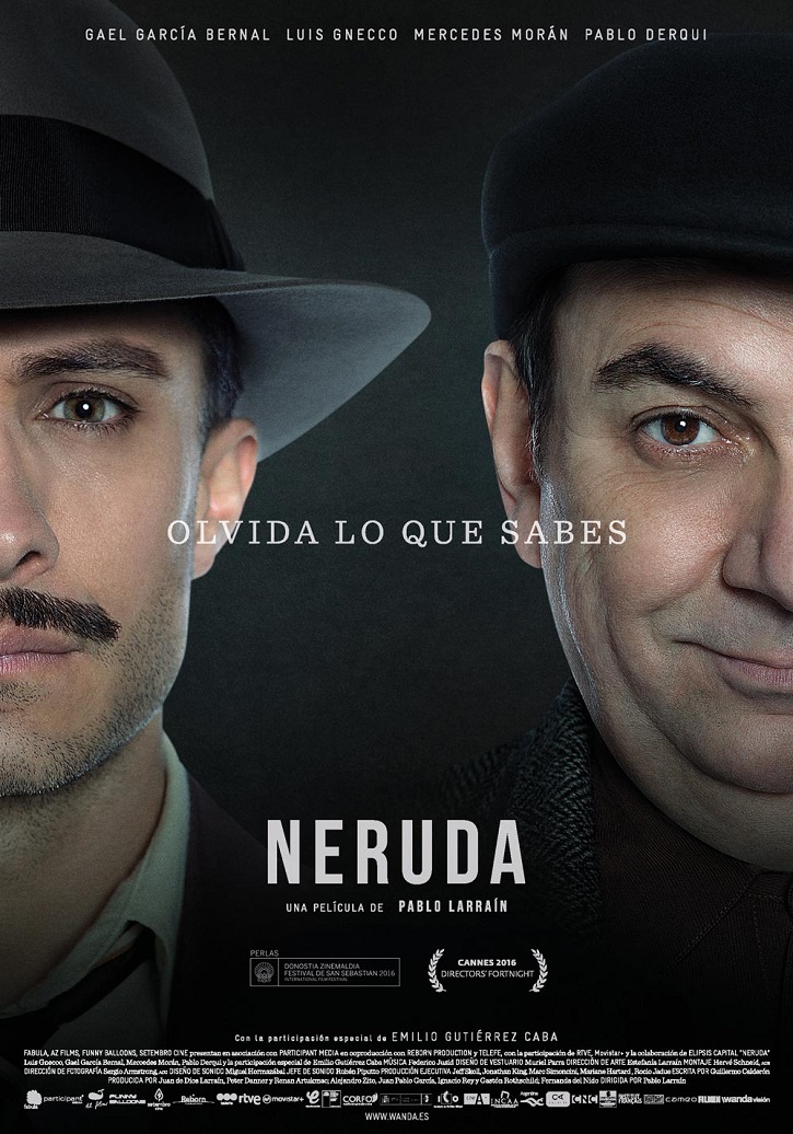 Cartel promocional del filme Neruda | Gael García Bernal protagonizará ‘Ema’ que dirigirá Pablo Larraín