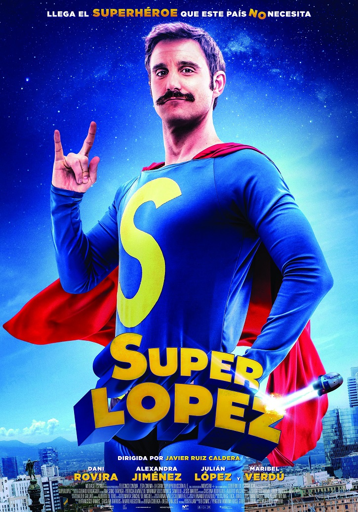 Cartel promocional del filme Superlópez, escrito por Borja Cobeaga y Diego San José, y dirigido por Javier Ruiz Caldera | ‘Superlópez’: Para ser feliz en España hay que ser mediocre