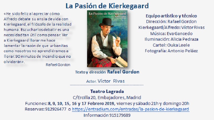 Información y programa de La Pasión de Kierkegaard | Rafael Gordon estrena ‘La Pasión de Kierkegaard’ en Teatro Lagrada