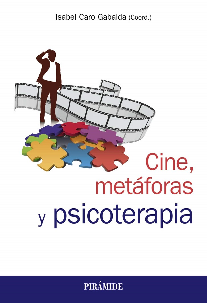 Portada del libro Cine, metáforas y psicoterapia | ‘Cine, metáforas y psicoterapia’: Isabel Caro Gabalda, amor por el arte