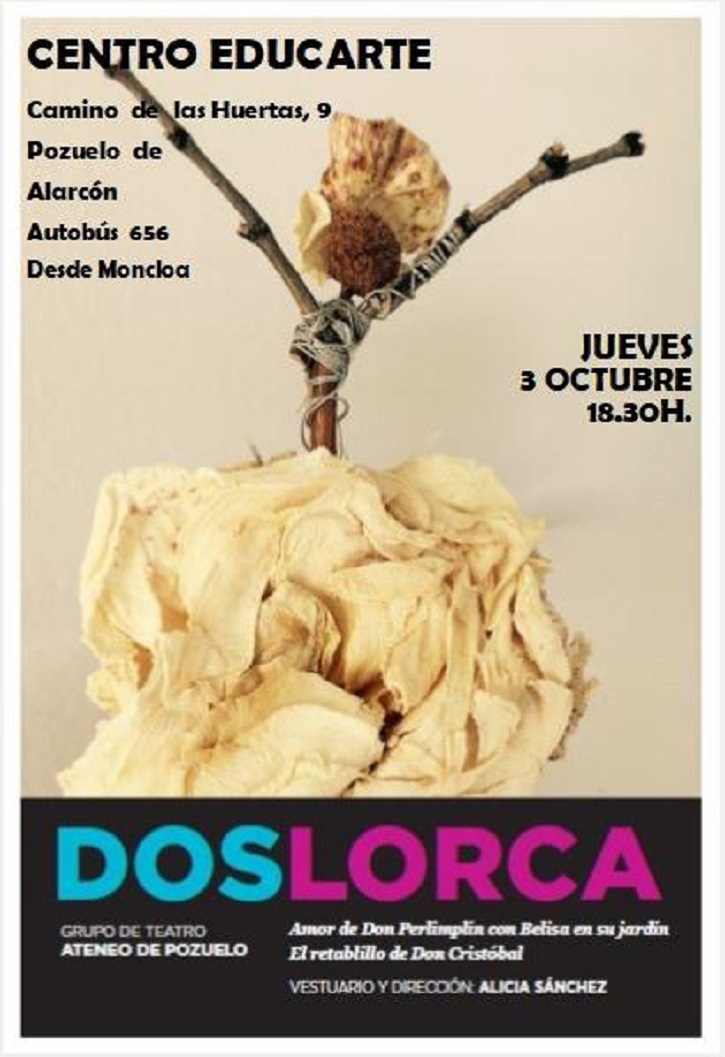 Cartel promocional de la pieza teatral 'DosLorca', representada por el Ateneo de Pozuelo | Ateneo de Pozuelo representa ‘DosLorca’ en el Espacio Educarte