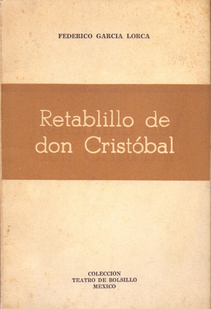 Carátula del libro Retablillo de don Cristóbal | Ateneo de Pozuelo representa ‘DosLorca’ en el Espacio Educarte