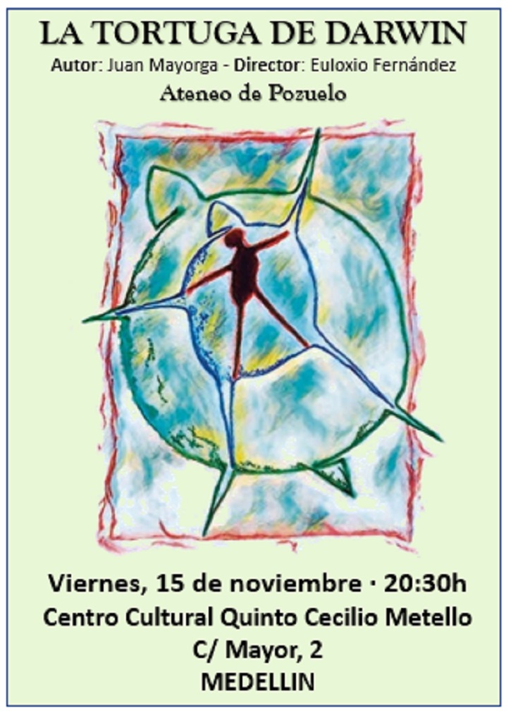 Cartel promocional de La Tortuga de Darwin, dirigida por Euloxio Fernández, a partir del libreto original de Juan Mayorga | Ateneo de Pozuelo escenificará La Tortuga de Darwin en Badajoz