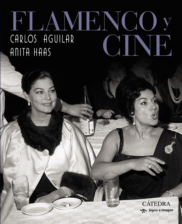 Portada de Flamenco y Cine, con Ava Gardner y Lola Flores en el bautizo de Antonio Flores | Cátedra lanza Flamenco y Cine: impecables Carlos Aguilar y Anita Haas