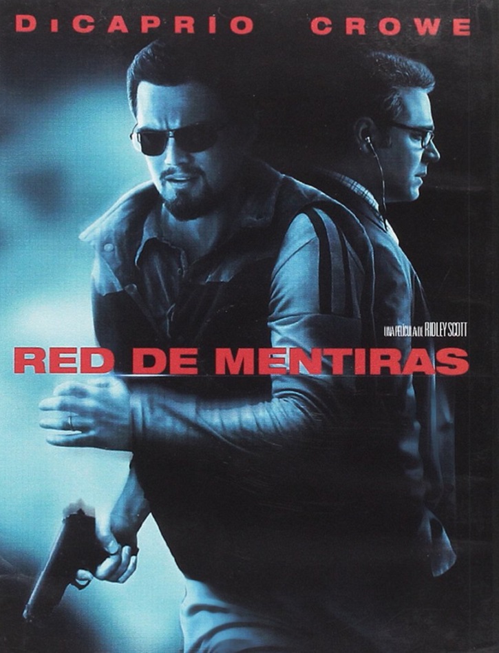 Cartel promocional del filme | ‘Red de mentiras’: Ridley Scott adelanta a España en espionaje político