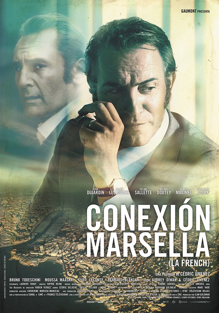 Cartel promocional del filme | ‘Conexión Marsella’: Creíble thriller sobre el mundo del narcotráfico