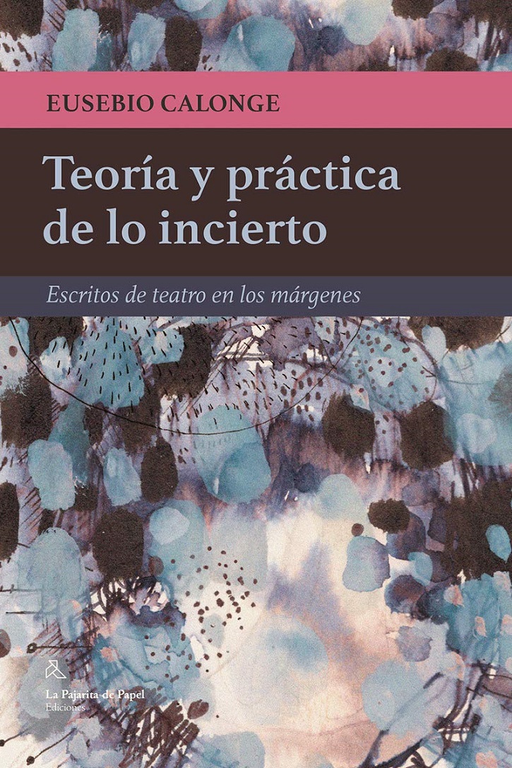 Volumen de Eusebio Calonge | Málaga recibe al primer documental sobre la compañía teatral ‘La Zaranda’