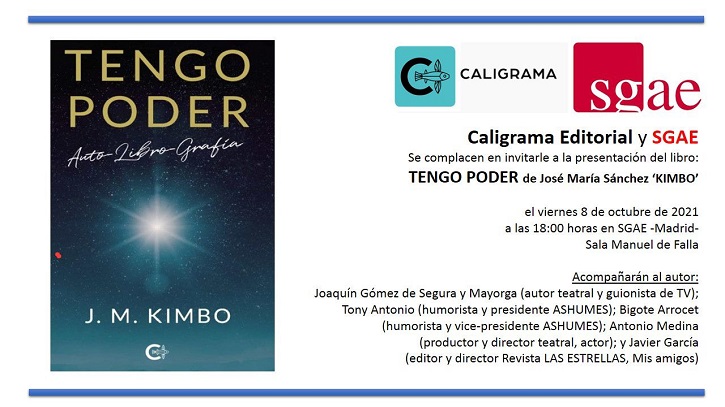 ‘Kimbo’ presenta hoy en la SGAE ‘Tengo Poder’, su último libro