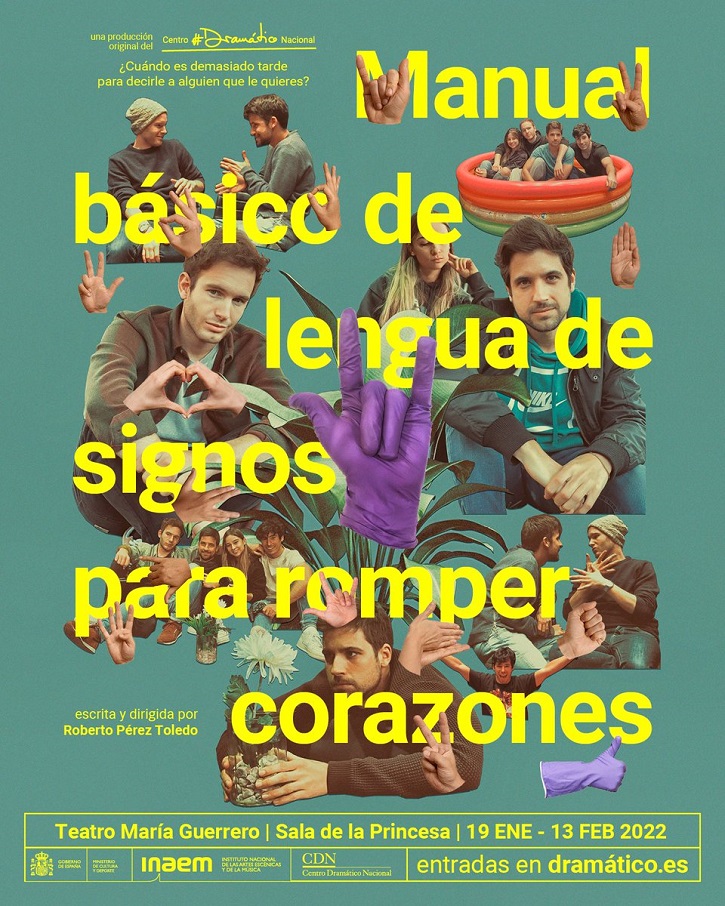 Cartel promocional de la obra de teatro Manual básico de lengua de signos para romper corazones | Muere Roberto Pérez Toledo, guionista de la bondad infinita