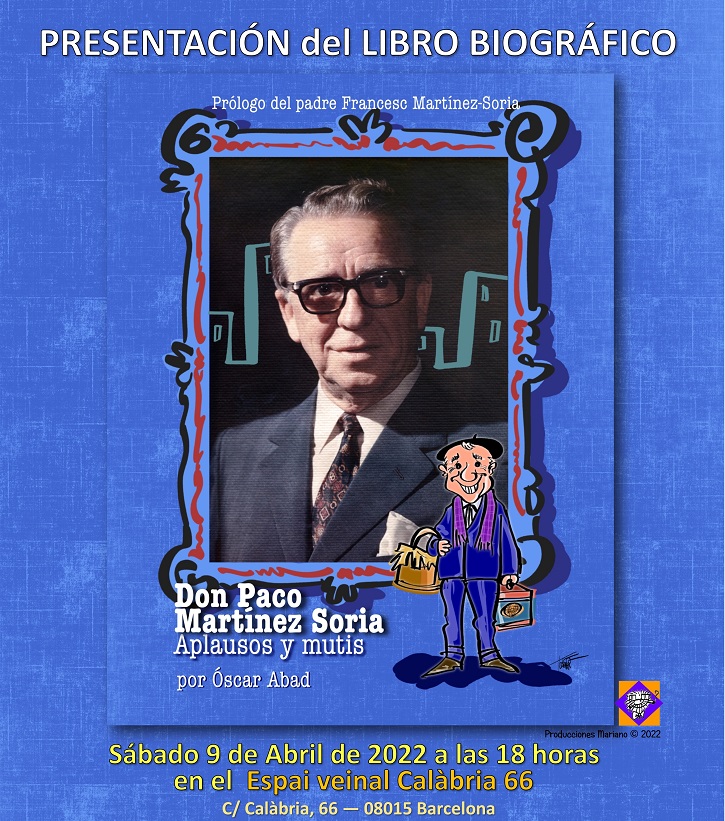 Presentación del ejemplar | Excelente biografía actual de ‘Don Paco Martínez Soria: Aplausos y mutis’