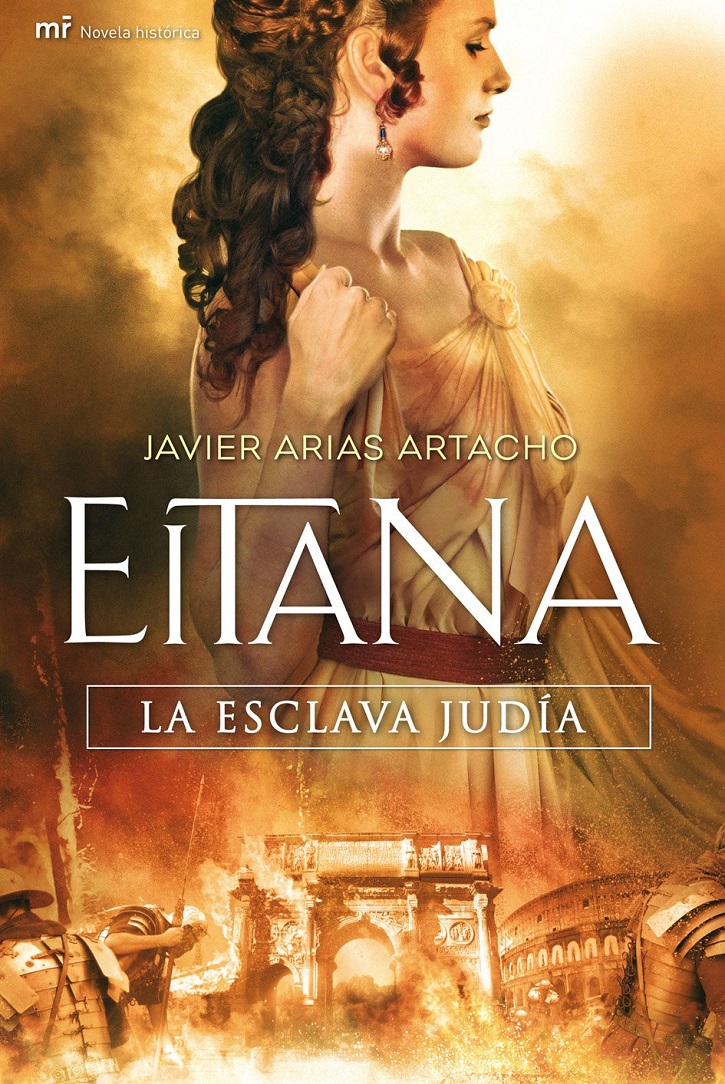 Portada de Eitana, la esclava judía | Javier Arias Artacho publica ‘Algún día volveré a buscarte’ en UMBRIEL