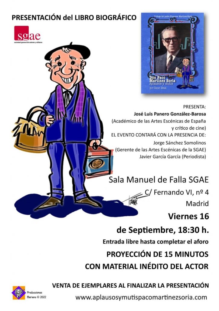 Óscar Abad presenta en SGAE lúcida biografía 'Don Paco Martínez Soria'