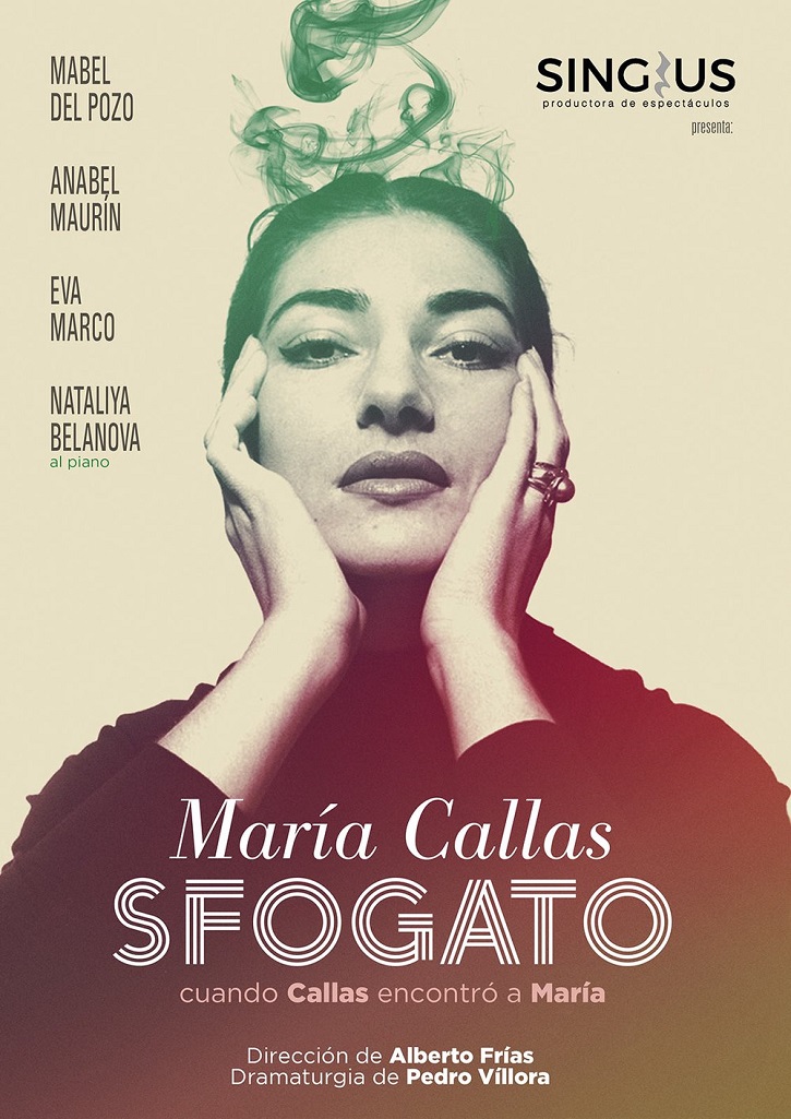 Cartel del montaje María Callas Sfogato