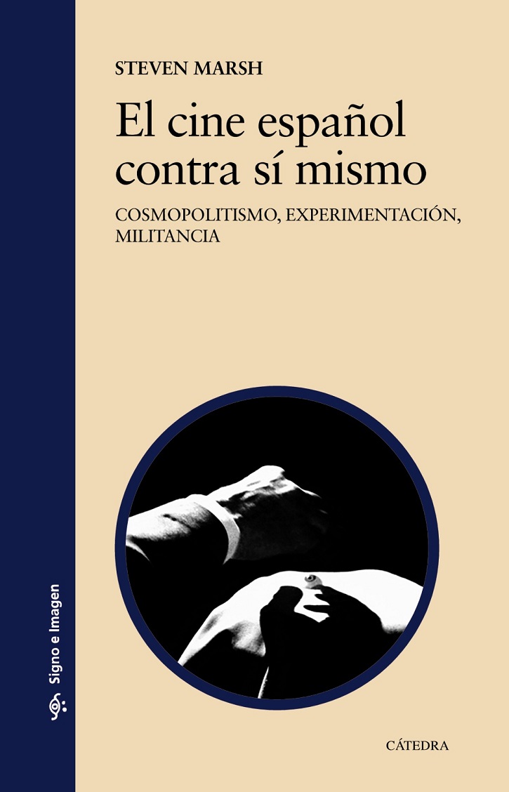 ‘El cine español contra sí mismo’: Valiosa autocrítica de Steven Marsh