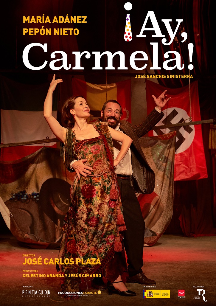 Cartel promocional de ¡Ay, Carmela!, con Pepón Nieto y María Adánez a la cabeza del reparto