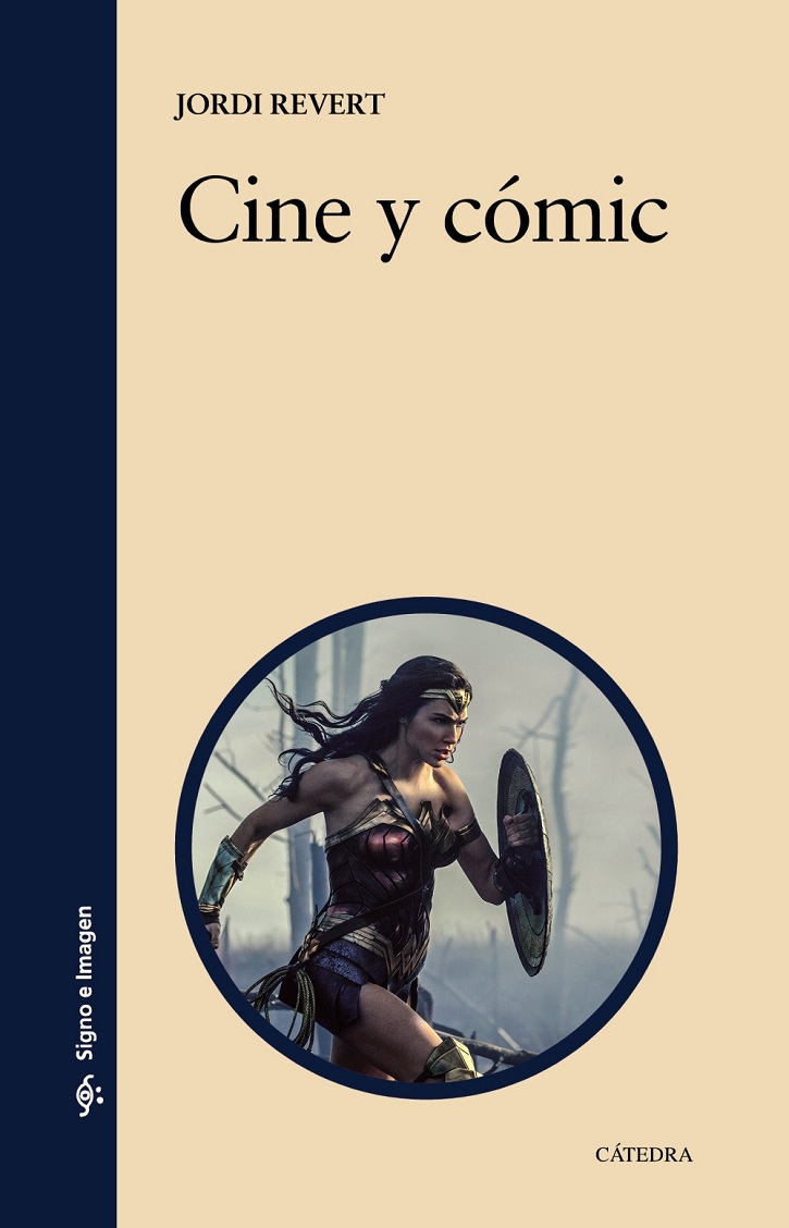 Portada del ejemplar Cine y cómic, editado por Cátedra