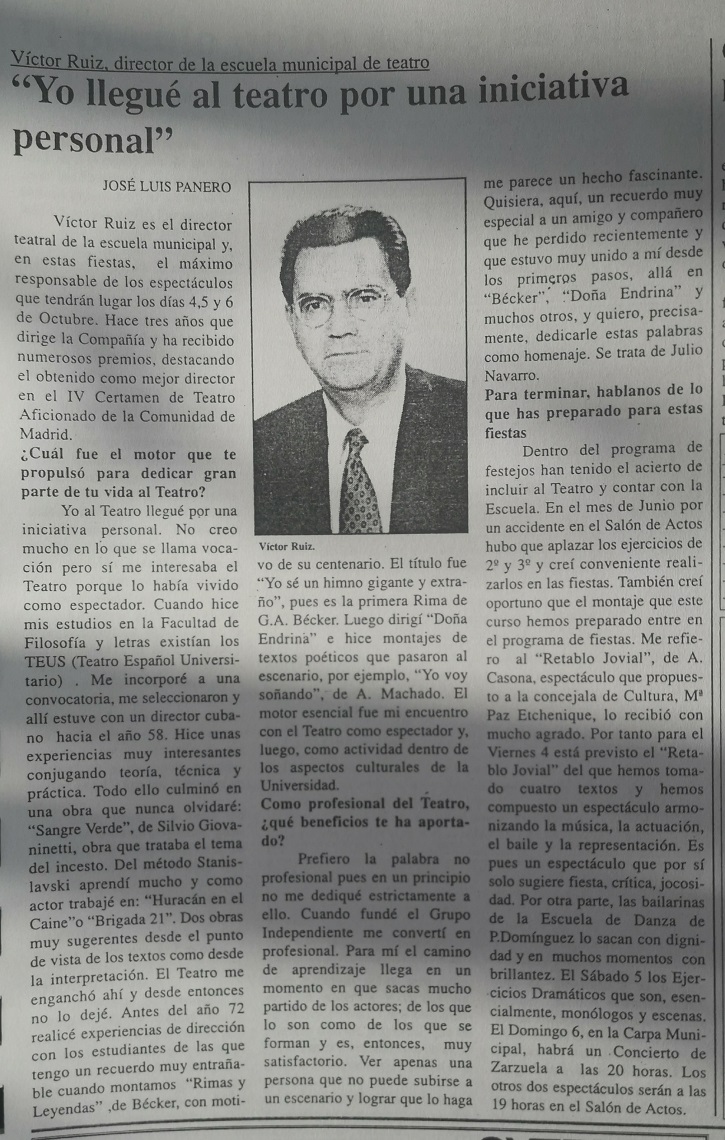 Una de las entrevistas que realicé a Víctor Ruiz y de la que me siento más orgulloso | En memoria de Víctor Ruiz Ortiz, hombre de teatro y de bondad infinita