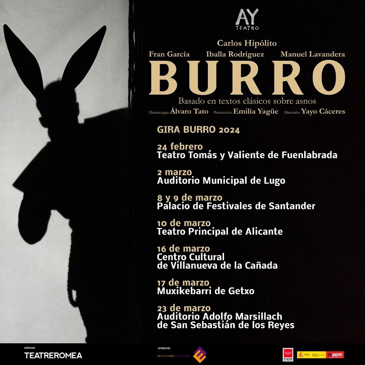 Imagen con las fechas de la gira | ‘Burro’: Arranca la gira del vivificante dramedia dirigido por Yayo Cáceres