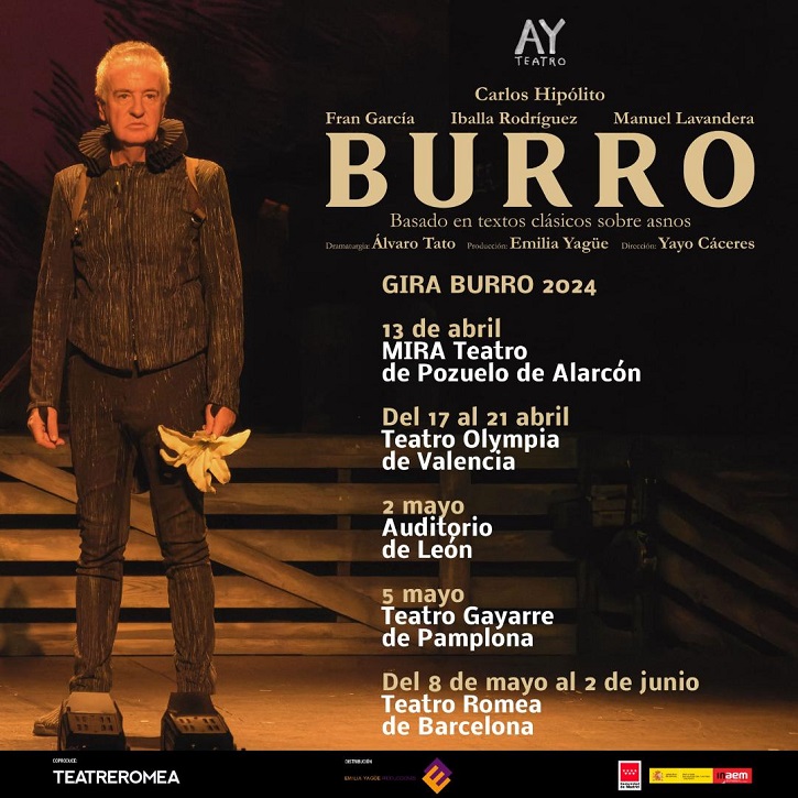Otra imagen con las fechas de la gira | ‘Burro’: Arranca la gira del vivificante dramedia dirigido por Yayo Cáceres