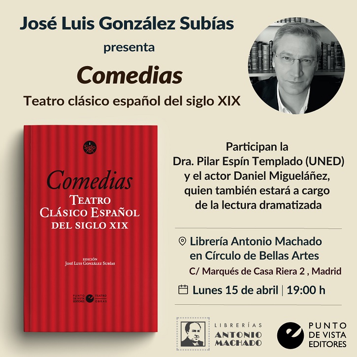 Flyer de la presentación del primer volumen | Comedias: Teatro clásico español del siglo XIX: Talento y González Subía